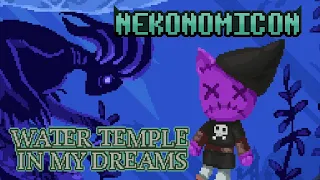 Nekonomicon - Water Temple in my Dreams (feat. Kylee Brielle)