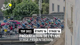 Teaser - Stage 16 - #TDF2022