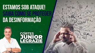 Descubra como identificar e se proteger da desinformação - [CORTES] Junior Legrazie