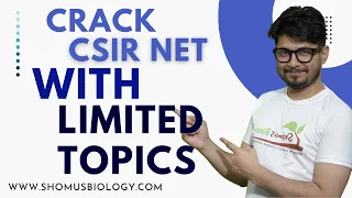 How to crack csir net life science with limied topics