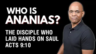 Who is Ananias? | When God tells us to do something uncomfortable