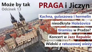 Może by tak (13): #czechy z kumplami Jiczyn i Praga Zwiedzanie jedzenie i jazz :) #tiramisu #praha