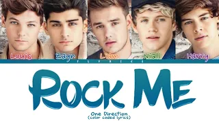 One Direction - Rock Me Lyrics (Color Coded Lyrics)