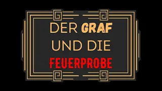 DER GRAF UND DIE FEUERPROBE #Krimihörspiel #Retro