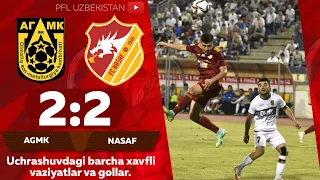 AGMK — NASAF 2:2 Coca-Cola Superliga. 3-tur (qoldirilgan o'yin)