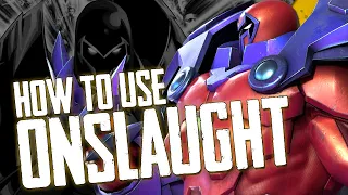 How to Use ONSLAUGHT - Best Damage Rotation