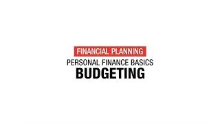 Financial Literacy Video Series: Personal Finance Basics - Budgeting