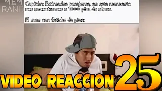 REACCION 25 MEMES RANDOM 411