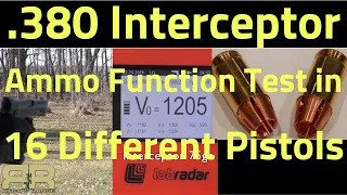 .380 Interceptor Ammo - Function test in 16 different .380 pistols