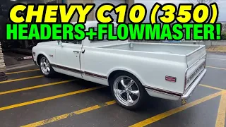 1972 Chevy C10 Cheyenne 350 V8 TRUE DUAL EXHAUST w/ LONG TUBE HEADERS & FLOWMASTER 40 SERIES!