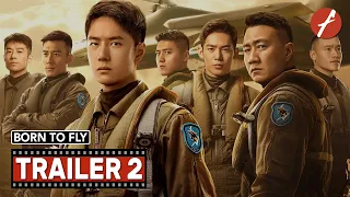 Born to Fly (2023) 长空之王 - Movie Trailer 2 - Far East Films