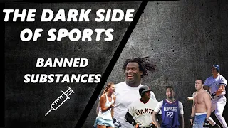 The Dark Side of Sports: Banned Substances