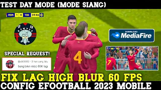 CONFIG EFOOTBALL 2023 MOBILE NO LAG | FIX LAG EFOOTBALL V7.5.0