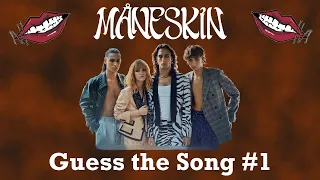 Guess the Song - Måneskin #1 | QUIZ