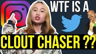WTF Is A CLOUT CHASER???