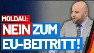 Moldau in die EU? Das ist den Bürgern nicht fair gegenüber! Markus Frohnmaier - AfD-Fraktion im BT