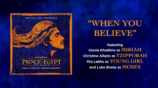 When You Believe — The Prince of Egypt (Lyric Video) [OCR West End]