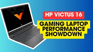 HP Victus 16: Gaming Laptop Performance Showdown