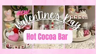 DECORATE WITH ME | VALENTINE’S DAY DECOR | HOT COCOA BAR | TIERED TRAY
