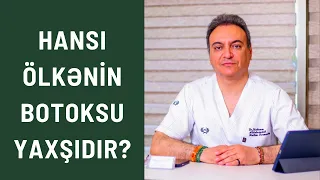 Hansı ölkənin botox-u yaxşıdır?