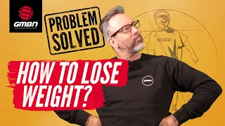 How To Lose Weight Mountain Biking | MTB Problems Solved With GMBN