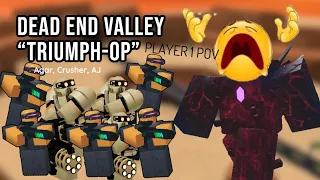 Dead End Valley: Triumph-Op | Roblox Tower Battles