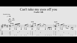 [Fingerstyle Guitar Tab]  Frankie Valli - Can't take my eyes off you