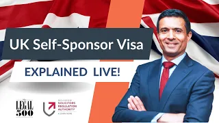 Self Sponsorship Visa UK, Explained Live | Yash Dubal | A Y & J Solicitors