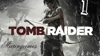 Прохождение: Tomb Raider - 1 серия - Он не хочет нам помочь