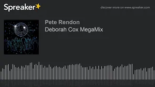 Deborah Cox MegaMix