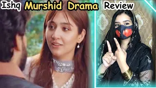 Ishq Murshid 15 Episode review 16 Promo || Analysis With Binish