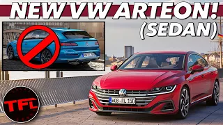 The 2021 Volkswagen Arteon Looks Great, But Here's Why The European Version Is Better!