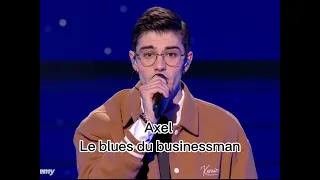 Axel - Le blues du businessman ( Star academy 2023 )
