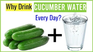 7 Incredible benefits of drinking Cucumber Mixed Water Every Day