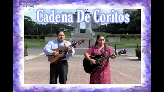 DÜO NOE & RUTH CAMPOS: Cadena De Coritos  {Video Oficial}