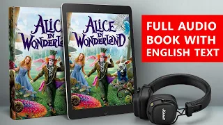 Alice in Wonderland - Audiobook with English Text - Learn English with Stories - Bedtime Stories