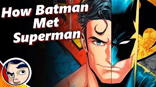 How Batman & Superman Met