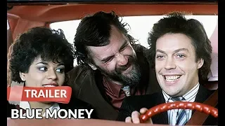 Blue Money 1985 Trailer | Tim Curry | Billy Connolly | Debby Bishop