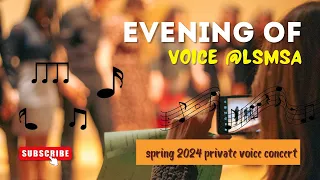 EVENING OF VOICE 2024-LSMSA