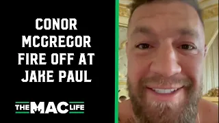 Conor McGregor responds to Jake Paul: "Jacka**"