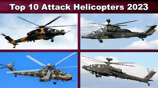 Top 10 Attack Helicopters In the World 2023
