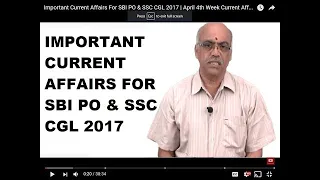 Important Current Affairs For SBI PO & SSC CGL 2017 | April 4th Week Current Affairs | TalentSprint