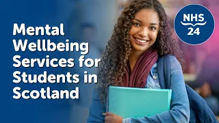 NHS 24 | Mental Wellbeing Services for Students in Scotland