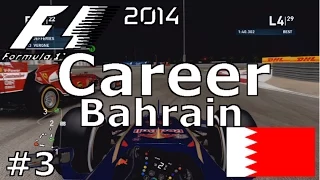 F1 2014 Career Mode Part 3 Bahrain