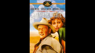 Arenas de Muerte   1957   HD   Castellano  Película Completa  John Wayne, Sophia Loren
