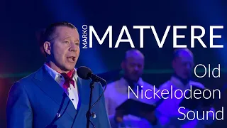 Marko Matvere - Old Nickelodeon Sound / Nostalgiline