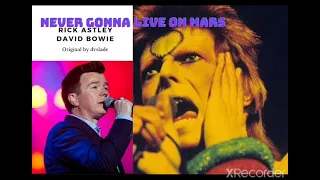 rick astley really likes David Bowie songs (full version, original by dvslade)