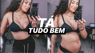 TOUR PELO MEU CORPO PÓS PARTO