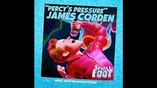 James Corden - Percy's Pressure - Performed on the SMALLFOOT Soundtrack