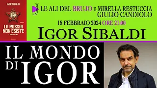 IL MONDO DI IGOR. Con Igor Sibaldi, Mirella Restuccia e Giulio Candiolo